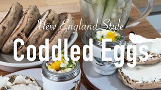 New England Style Coddled Eggs Amazing Breakfast Recipe [upl. by Ferrel965]