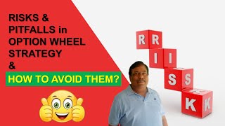 Risks amp Pitfalls in Option Wheel Strategy amp How to Avoid Them [upl. by Ymmak581]