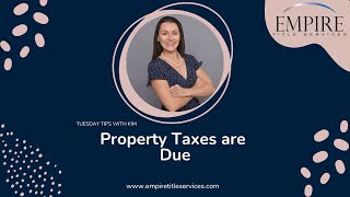 Tuesday tips with Kim Property Taxes are Due [upl. by Eleda648]