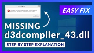 d3dcompiler43dll Missing Error  How to Fix  2 Fixes  2021 [upl. by Anairt]