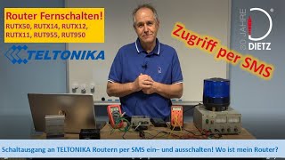 Dietz Schaltausgang per SMS an Teltonika Routern steuern [upl. by An667]