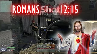 QUICKSCOPING FOR CHRIST ep 27  Romans 1215  Modern Warfare 2 in 2024 [upl. by Raouf]