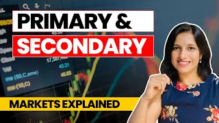 Difference between Primary amp Secondary Market Easy explanation [upl. by Staten]