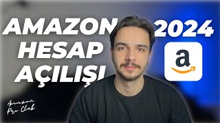 AMAZON SATICI HESABI AÇILIŞI  En Güncel ve En Hızlı Adım Adım Amazon Hesabı Açılışı [upl. by Arolf]