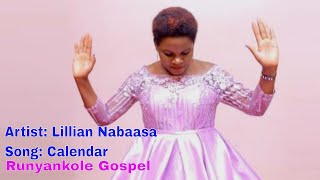 Calendar Yawe Lillian Nabaasa Runyankole Gospel Song [upl. by Lorenza687]