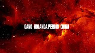 Gano Holanda Perdió China Letra Calibre 50 [upl. by Allebasi724]