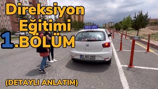 Direksiyon Sınavı Eğitimi 1BÖLÜM EN DETAYLI ANLATIM [upl. by Neelyar]