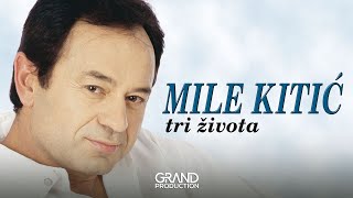 Mile Kitic  Dunavski splavovi  Audio 1999 [upl. by Hardie853]