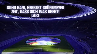 oho Bani Herbert Grönemeyer  ZEIT DASS SICH WAS DREHT LYRICS ⚽️ [upl. by Harv]