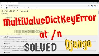 MultiValueDictKeyError at n [upl. by Anattar]