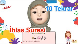 İhlas Suresi  10 Tekrar  Ezber Dualar [upl. by Aziaf]