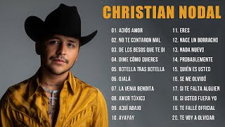 Christian Nodal Mix Éxitos 2024  Lo Mejor Canciones De Christian Nodal  Mix Bandas Romanticas [upl. by Yecnahc]