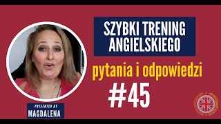 Szybki Trening Angielskiego  Pytania I Odpowiedzi  meeting 45 [upl. by Cartwright251]