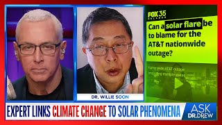 Dr Willie Soon Expert Censored For Connecting Climate Change To Solar Phenomena – Ask Dr Drew [upl. by Aneerhs]