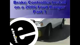 etrailer  Trailer Brake Controller Installation  2006 Ford Ranger [upl. by Hnamik871]