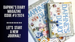 💙 Daphne’s Diary Magazine Issue 12024  Let’s Start An Easy No Sew Glue Book Junk Journal 💙 [upl. by Brook]