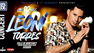 Teaser Concert de leoni Torres Avigon 2122023 [upl. by Byrle]