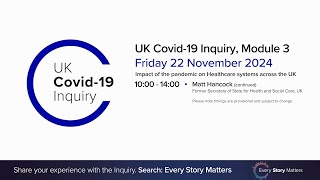 UK Covid 19 Inquiry  Module 3 Hearing  22 November 2024 AM [upl. by Alethea]