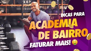 Academia de bairro saiba como faturar mais [upl. by Lennahc]