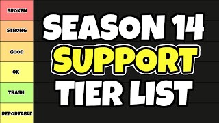 Challenger SUPPORT MAKES SEASON 14 SUPPORT SOLOQ TIER LIST  141 LEAGUE OF LEGENDS [upl. by Daberath882]