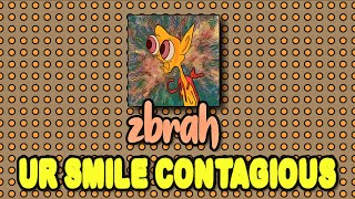 zbrah  ur smile contagious visualizer official audio [upl. by Annasoh]