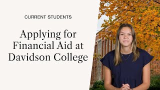 How to Apply for Financial Aid at Davidson College If You Are a Current Student [upl. by Dyanna]