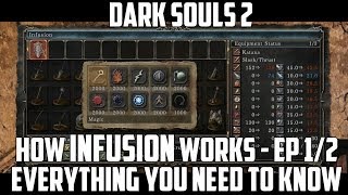 How Weapon Infusion Works Part 12 for Dark Souls 2 Weapon Infusion Guide [upl. by Arraet]