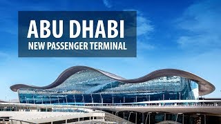 New Terminal Abu Dhabi International Airport  Complete Walk through I Duty Free I Terminal A  4K [upl. by Eanel]