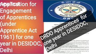 Application for Engagement of Apprentices under Apprentice Act 1961 for one year in DESIDOC Delhi [upl. by Kreager]