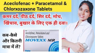 aceclofenac paracetamol and Chlorxozaxone tablets uses in hindi  Movexx MR tablet hindi  Pranjali [upl. by Webber971]