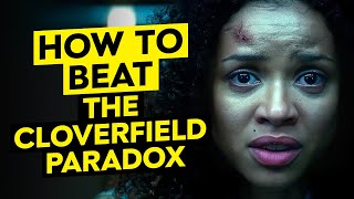 How To Beat The Cloverfield Paradox TRAPS [upl. by Aitat]