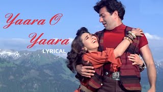 Yaara O Yaara Milna Hamara  Lyrical  Jeet  Sunny Deol Karisma  90s Love Hits  tipsofficial [upl. by Richers]