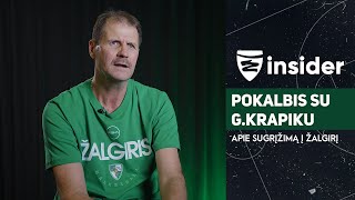 GKrapikas „Prie bet kokios Kazio dvejonės nebūčiau atėjęs į šią poziciją“ IŠTRAUKA [upl. by Nordin]