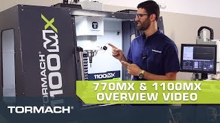 Tormach 770MX and 1100MX Overview [upl. by Syman]