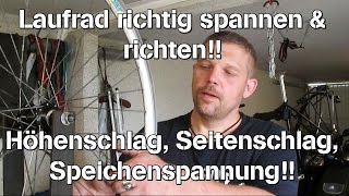 Speichen richtig spannen Laufrad Höhenschlag amp Seitenschlag zentrieren [upl. by Alessandro305]