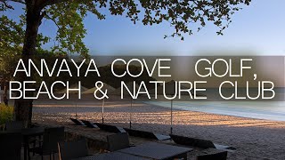 Anvaya Cove Golf and Beach and Nature Club [upl. by Guenzi748]