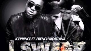 Ice Prince  I Swear ft French Montana [upl. by Anirehs]