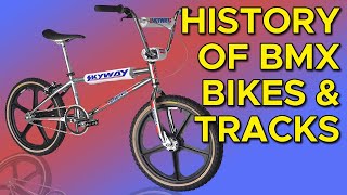 History of BMX Bikes amp Tracks [upl. by Leind]