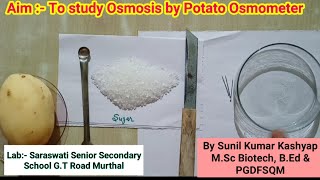 Study of osmosis  To demonstrate osmosis by potato osmometer  osmometer  Biology [upl. by Osrick902]