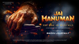 Jai Hanuman  The Raise of the Hanuman 4K  First Trailer 2024  Prashanth Varma  ShadyArtStudios [upl. by Cassey386]