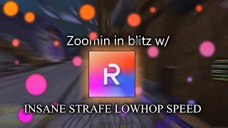 Zooming in blitz wRise ft insane speed [upl. by Adolph]