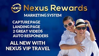 Nexus VIP Travel Marketing System [upl. by Annez]