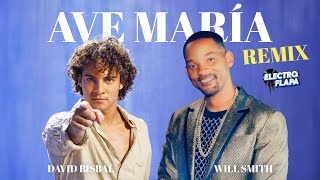 David Bisbal ft Will Smith  quotAve Mariaquot Remix [upl. by Kunz]