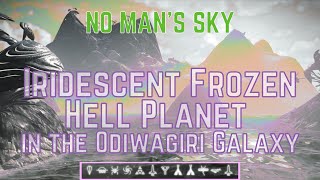 No Mans Sky An Iridescent quotFrozen Hellquot Planet [upl. by Annahsed]