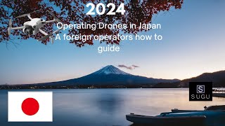 Flying Drones In Japan A hobbyforeign pilots how to guide [upl. by Zurheide]