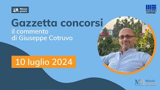 Gazzetta Concorsi 10724 quali sono i concorsi in arrivo nel 2024 [upl. by Val101]