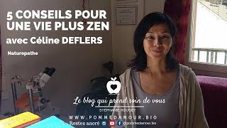 Les 5 conseils dune naturopathe pour une vie plus zen [upl. by Oramlub]