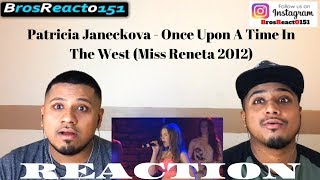 FIRST TIME HEARING  Patricia Janeckova  Once Upon A Time In The West Miss Reneta 2012  REACTION [upl. by Niowtna]