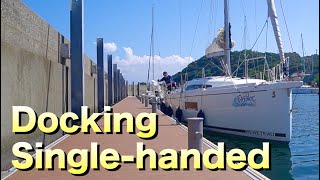 Docking Singlehanded シングルハンドでのドッキング練習✨ [upl. by O'Meara39]