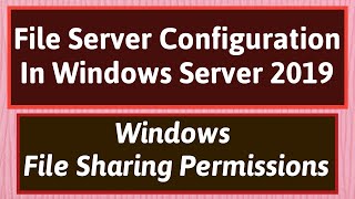 Windows File Server  File Server Configuration In Windows Server 2019 File Server Resource Manager [upl. by Burley477]